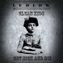 Clean Kids Get Sick and Die