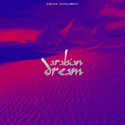 Arabian Dream