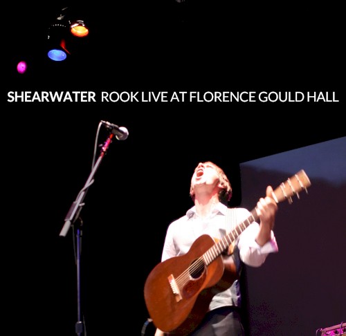 Rook: Live at Florence Gould Hall