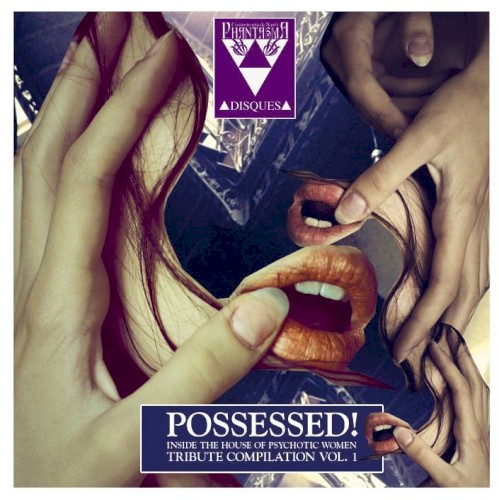 Possessed - House of Psychotic Women Tribute Vol. 1