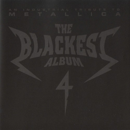 The Blackest Album 4: An Industrial Tribute to Metallica