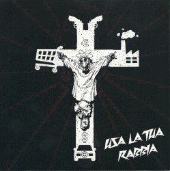 Usa La Tua Rabbia / Ratas de Belgica