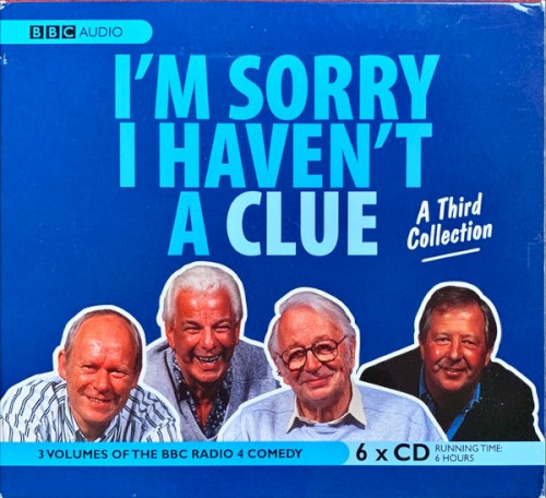 I’m Sorry I Haven’t a Clue: A Third Collection