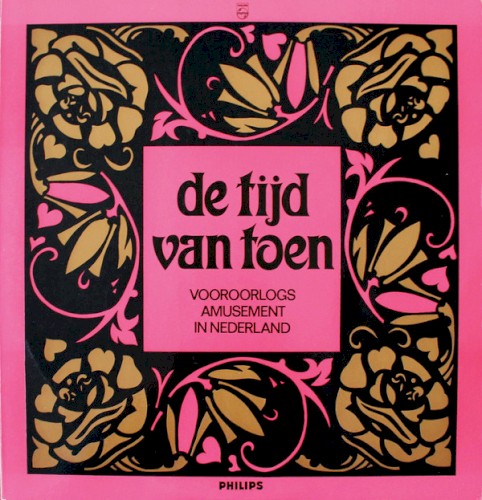Wim Ibo presenteert: De tijd van toen (Vooroorlogs amusement in Nederland)