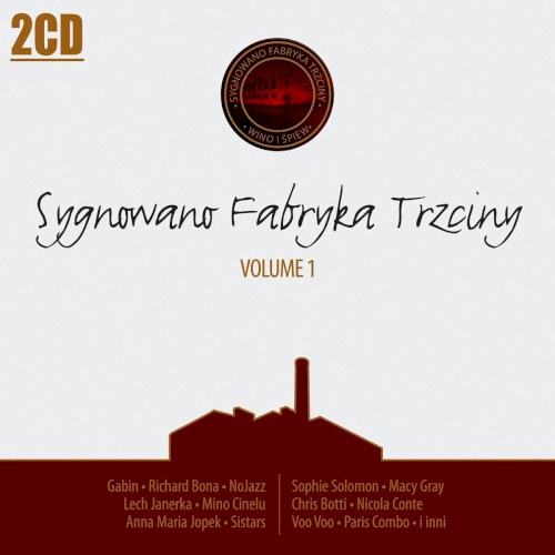 Sygnowano Fabryka Trzciny, Volume 1