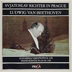 Svjatoslav Richter in Prague: 33 Diabelli Variations, op. 120 / Piano sonata no. 31, op. 110