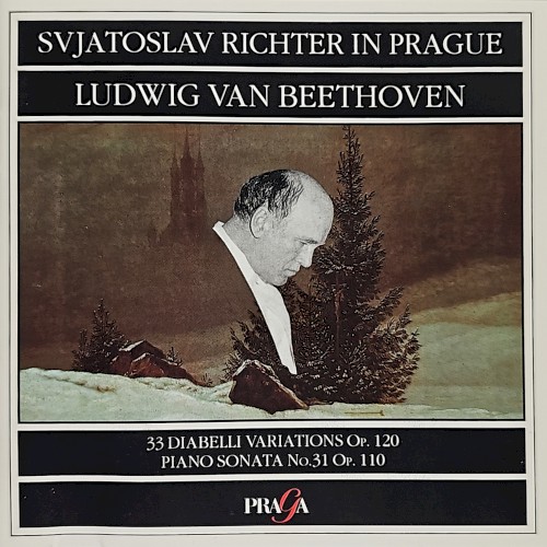 Svjatoslav Richter in Prague: 33 Diabelli Variations, op. 120 / Piano sonata no. 31, op. 110
