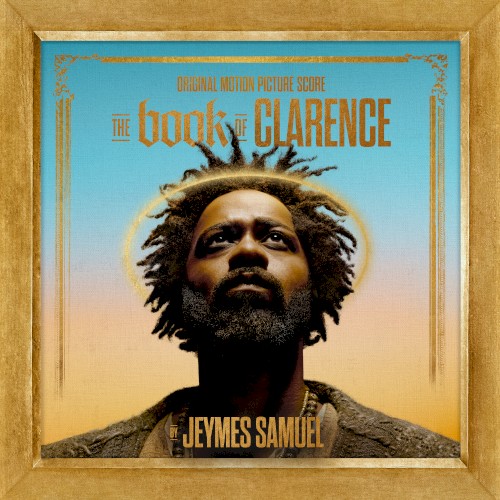 The Book of Clarence: Original Motion Picture Score
