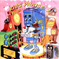 Kids’ Praise! 7: Psalty’s Hymnological Adventure Through Time
