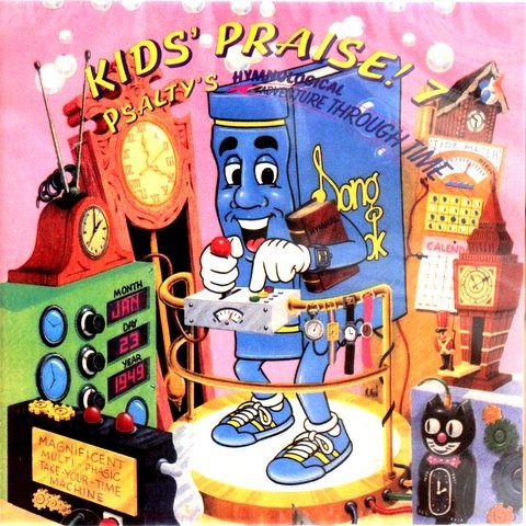 Kids’ Praise! 7: Psalty’s Hymnological Adventure Through Time