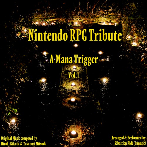 Nintendo RPG Tribute (Vol.1) - A Mana Trigger