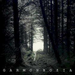 Garmonbozia