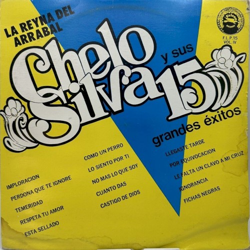 Chelo Silva y sus 15 grandes éxitos