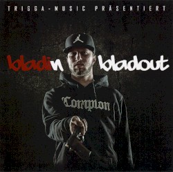 Bladin Bladout
