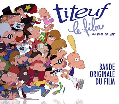 Titeuf, le film : Bande originale du film
