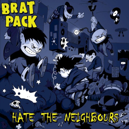 Hate the Neighbours