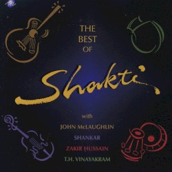 The Best of Shakti