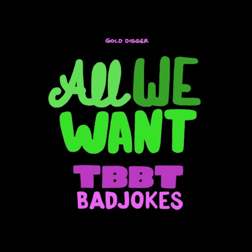 All We Want