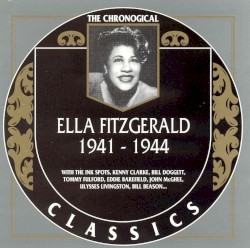 The Chronological Classics: Ella Fitzgerald 1941–1944