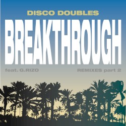 Breakthrough Remixes Part Two