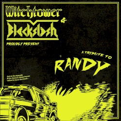 A Tribute to Randy