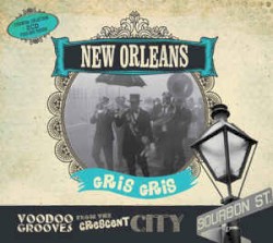 New Orleans: Gris Gris