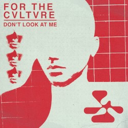 don't look at me