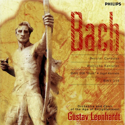 Secular Cantatas / Weltliche Kantaten BWV 208 "Hunt" & BWV 215