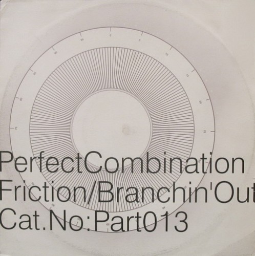 Friction / Branchin' Out