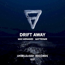 Drift Away