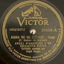 Ahora no me conocés / Adiós arrabal