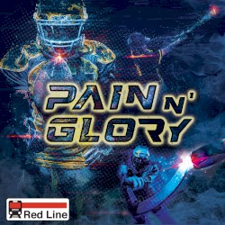 Pain N' Glory