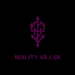 Reality Killer