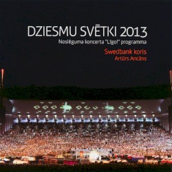 Dziesmu svētki 2013