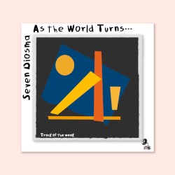 As the World Turns…