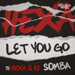 Let You Go / Somber