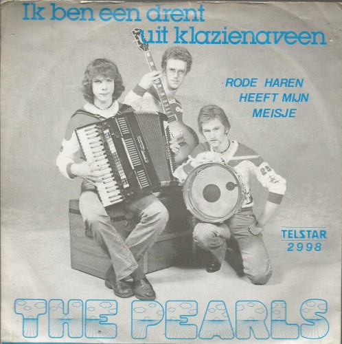 Ik ben een Drent uit Klazienaveen / Rode haren heeft mijn meisje
