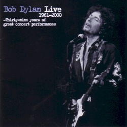 Live 1961–2000: Thirty‐Nine Years of Great Concert Performances