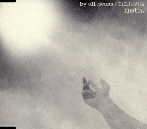 by all means / BELIEVER