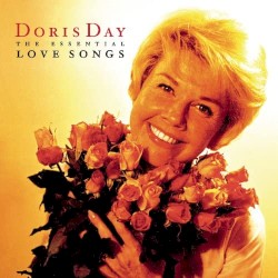 The Essential Love Songs