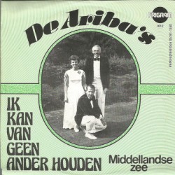 Ik kan van geen ander houden / Middellandse Zee