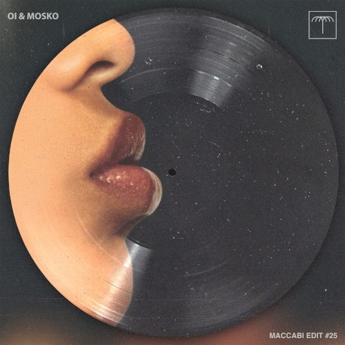 Back Together (Oi & Mosko Maccabi Edit)