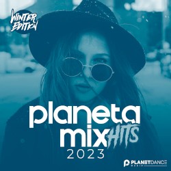 Planeta Mix Hits 2023: Winter Edition