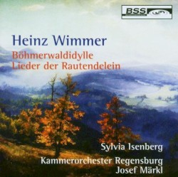 Böhmerwaldidylle / Lieder der Rautendelein