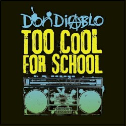 Too Cool for School