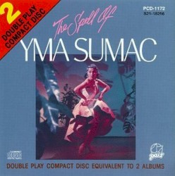 The Spell of Yma Sumac