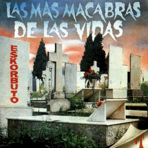 Las más macabras de las vidas