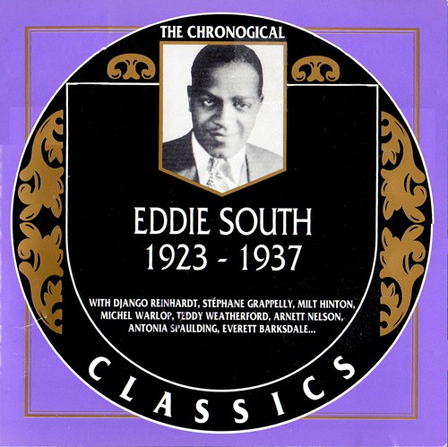 The Chronological Classics: Eddie South 1923-1937