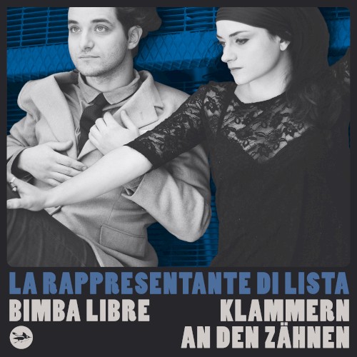 Bimba libre / Klammern an den Zähnen