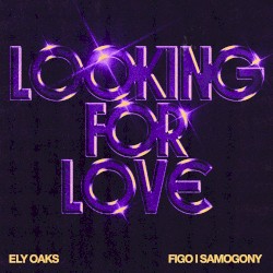 Looking for Love